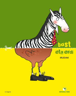 BOST ETA ERDI K. IRUDIAK (EUSKERA)