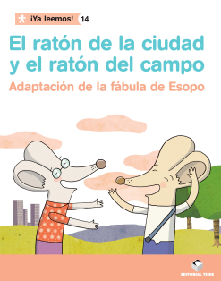 EL RATON DE LA CIUDAD Y EL RATON DEL CAMPO