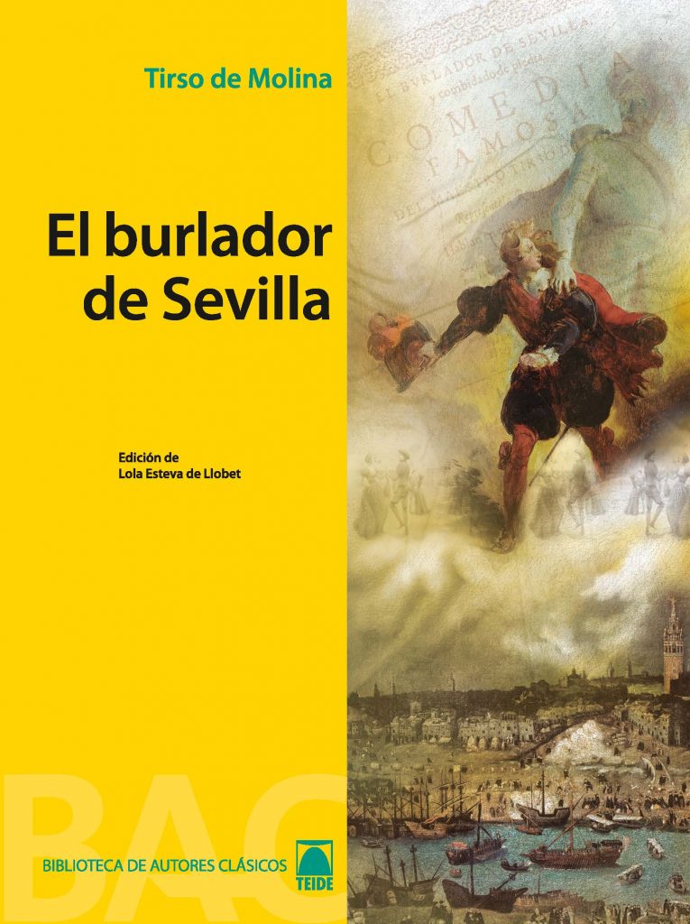 El burlador de Sevilla (Biblioteca Autores Clasicos) – Editorial Teide