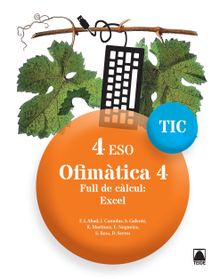 Ofimàtica 4.Full de càlcul:Excel 4 ESO (digital)
