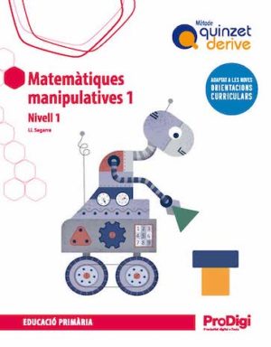MATEMÀTIQUES MANIP. 1 EP-QUINZET-DERIVE-PRODIGI