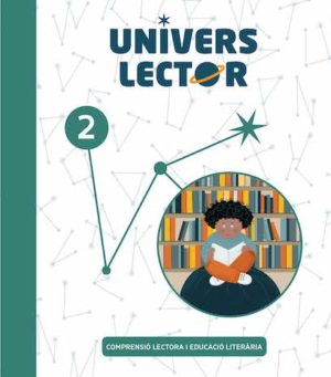 LLENGUA 2 UNIVERS LECTOR: COMPRENSIÓ LECTORA (CAT)