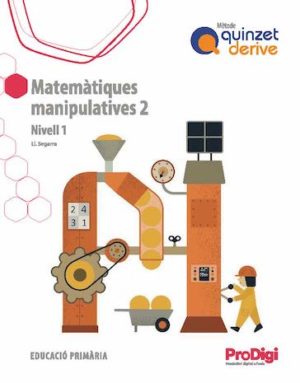 MATEMÀTIQUES MANIP. 2 EP-QUINZET-DERIVE-PRODIGI