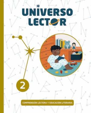 LENGUA 2 UNIVERSO LECTOR: COMPRENSIÓN LECTORA