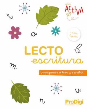 LECTOESCRITURA 1 EP LETRA LIGADA-ACTIVA-PRODIGI