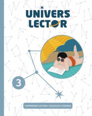 LLENGUA 3 UNIVERS LECTOR: COMPRENSIÓ LECTORA (CAT)