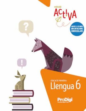LLENGUA 6 EP - NOU ACTIVA - PRODIGI