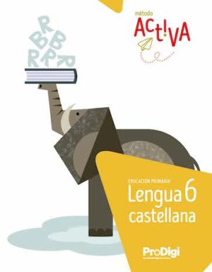 LENGUA CASTELLANA 6 EP - NUEVO ACTIVA - PRODIGI