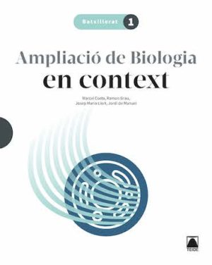 AMPLIACIÓ DE BIOLOGIA EN CONTEXT BATXILLERAT 1