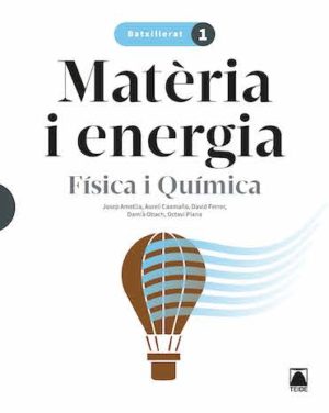 MATÈRIA I ENERGIA FÍSICA I QUÍMICA.BATXILL. 1+BLOC